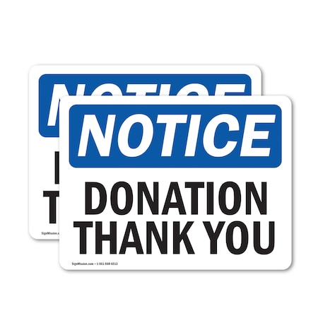 Signmission Donation Thank You, 18 in W x Rectangle, Vinyl Decal OS-2PACK-NS-D-1218-L-11458